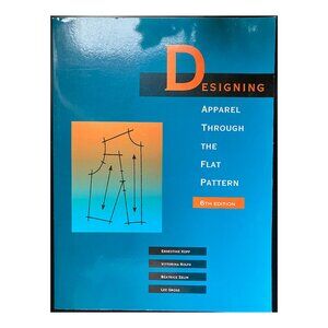 Vintage Fashion Design Book Designing Apparel Through the Flat Pattern